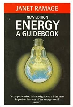 Energy: A Guidebook by Janet Ramage