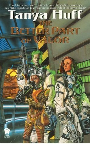 The Better Part of Valor by Tanya Huff