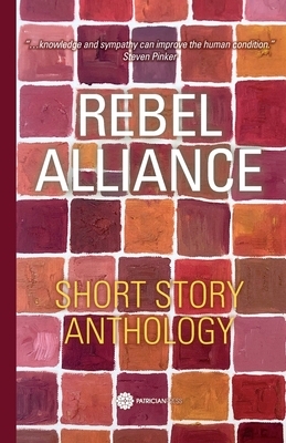 Rebel Alliance Short Story Anthology by 