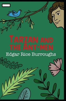 Tarzan and the Ant-men annotated by Edgar Rice Burroughs