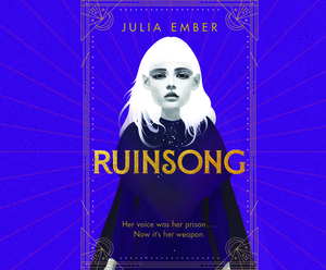 Ruinsong by Julia Ember