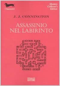 Assassinio nel labirinto by J.J. Connington