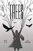 Trees: Three Fates #2 by Warren Ellis, Jason Howard