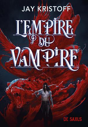 L'Empire du Vampire (ebook) - Tome 01 by Jay Kristoff