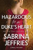 Hazardous to a Dukes Heart by Sabrina Jeffries