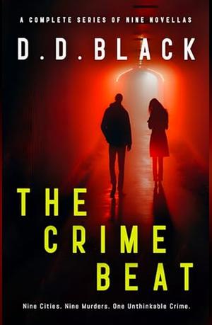 The Crime Beat, Episode 7: Tokyo by D.D. Black