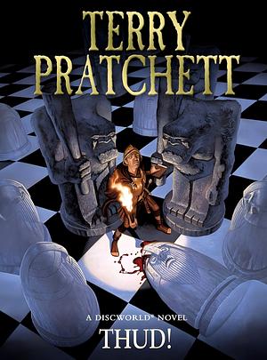 Thud! by Terry Pratchett