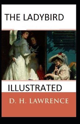 The Ladybird Illustrated by D.H. Lawrence