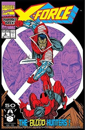 X-Force (1991-2002) #2 by Rob Liefeld, Fabian Nicieza