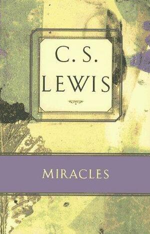 Miracles by C.S. Lewis