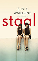 Staal by Silvia Avallone, Manon Smits