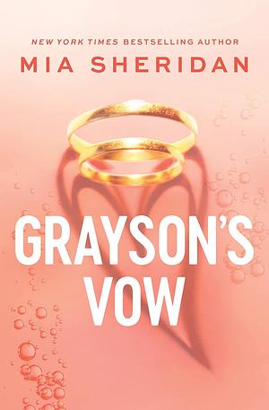 Grayson's Vow by Mia Sheridan