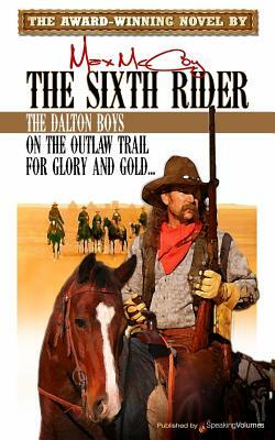 The Sixth Rider by Max McCoy