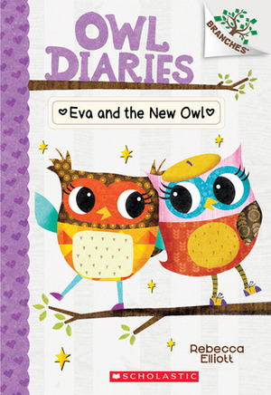 Eva and the New Owl by Rebecca Elliott