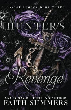 Hunter's Revenge: Special Edition by Faith Summers, Faith Summers, Khardine Gray