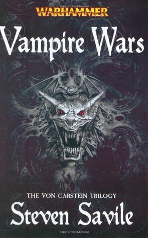 Vampire Wars: The von Carstein Trilogy by Steven Savile