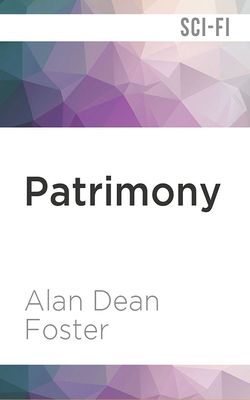 Patrimony by Alan Dean Foster