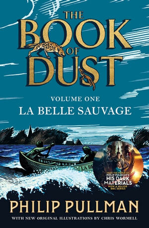 La Belle Sauvage by Philip Pullman