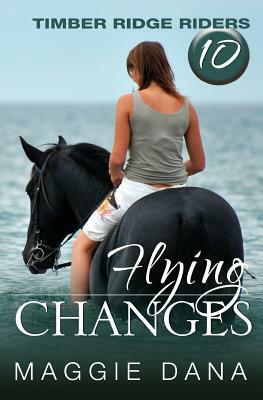 Flying Changes by Maggie Dana