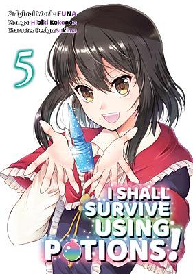 I Shall Survive Using Potions! (Manga) Volume 5 by FUNA, Hibiki Kokonoe