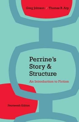 Perrine's Story and Structure (with 2016 MLA Update Card) by Greg Johnson, Thomas R. Arp