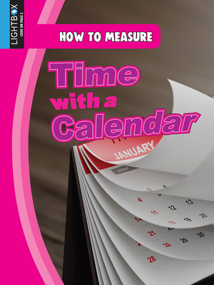 Time with a Calendar by Darice Bailer