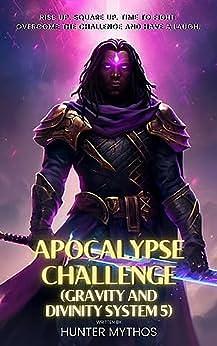 Apocalypse Challenge by Hunter Mythos