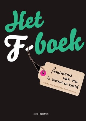 Het F-boek by Renée Römkens, Anja Meulenbelt