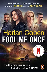 Fool Me Once  by Harlan Coben