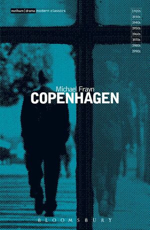 Copenhagen by Michael Frayn