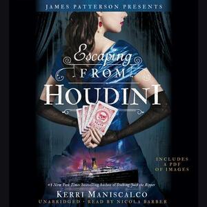 Escaping from Houdini by Kerri Maniscalco