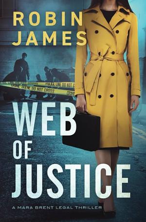 Web of Justice by Robin James