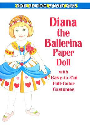 Diana the Ballerina Paper Doll by Anna Pomaska, Paper Dolls