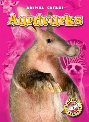 Aardvarks by Megan Borgert-Spaniol