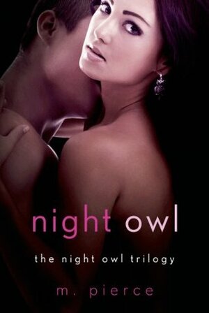 Night Owl by M. Pierce