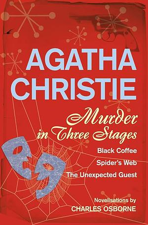 Murder in Three Stages by Charles Osborne, Charles Osborne, Agatha Christie
