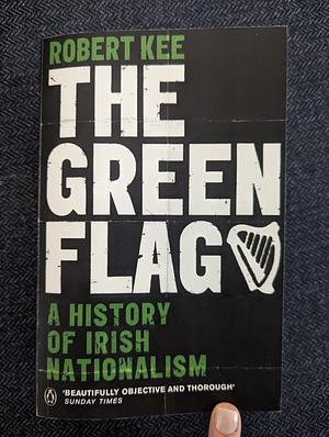 The Green Flag, Volumes 1 - 3 by Robert Kee