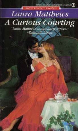 A Curious Courting by Elizabeth Rotter, Laura Matthews, Elizabeth Neff Walker