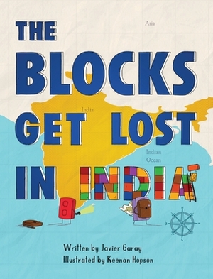 The Blocks Get Lost in India by Javier Garay