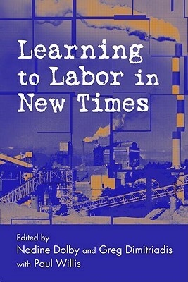 Learning to Labor in New Times by 