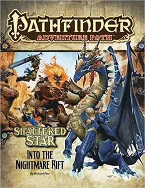 Pathfinder Adventure Path #65: Into the Nightmare Rift by Greg A. Vaughan, Richard Pett, Sean K. Reynolds, 99 Lives Design, Bill Ward, James Jacobs