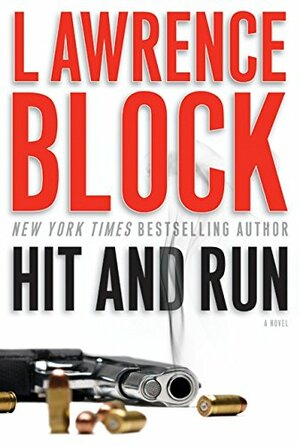 Hit and Run by Lawrence Block