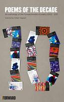 Poems of the Decade: An Anthology of the Forward Books of Poetry, 2002-2011 by Scottish, Scottish, Irish, Irish, WelshPoetry / General, WelshPoetry / Anthologies (multiple authors)Poetry / European / English, Poetry › European › English