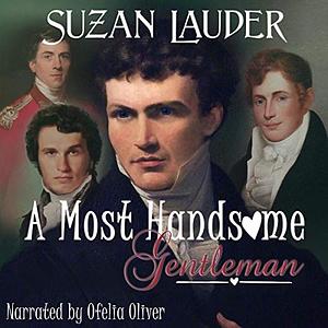 A Most Handsome Gentleman by Suzan Lauder