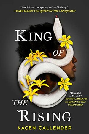 King of the Rising by Kacen Callender