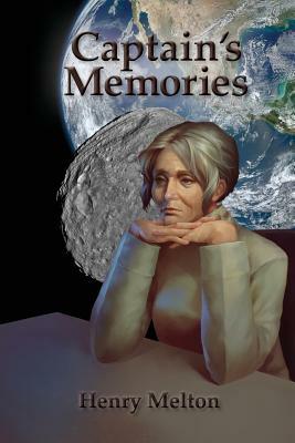 Captain's Memories by Henry Melton