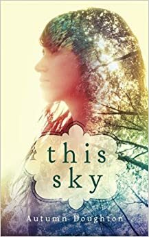 This Sky by Autumn Doughton