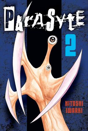 Parasyte, Volume 2 by Hitoshi Iwaaki