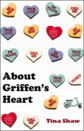 About Griffen's Heart by Tina Shaw
