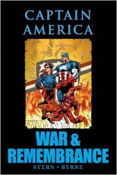 Captain America: War and Rememberence by Roger Stern, John Byrne, Jim Salicrup